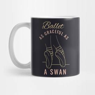 Ballet Dancer Grace Gift Mug